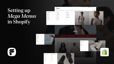 How to set up a Mega Menu in Shopify .